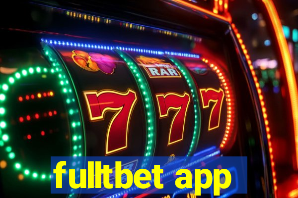 fulltbet app